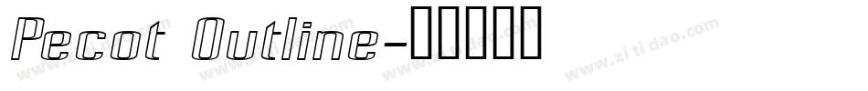 Pecot Outline字体转换
